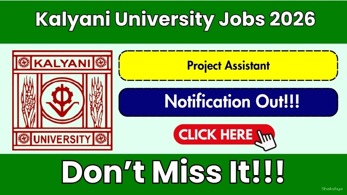Kalyani University Project Assistant Recruitment 2026 - Apply Online Kalyani University Project Assistant Recruitment 2026 - Apply Online