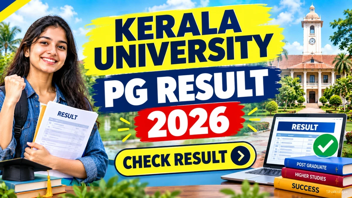 Kerala University PG Result 2026 Out - Check M.Sc, M.A Semester Results at exams.keralauniversity.ac.in Kerala University PG Result 2026 Out - Check M.Sc, M.A Semester Results at exams.keralauniversity.ac.in