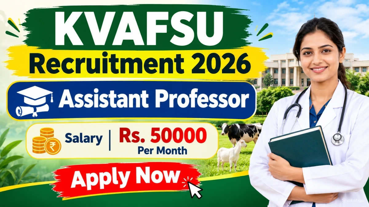 KVAFSU Assistant Professor Recruitment 2026 - Walkin KVAFSU Assistant Professor Recruitment 2026 - Walkin