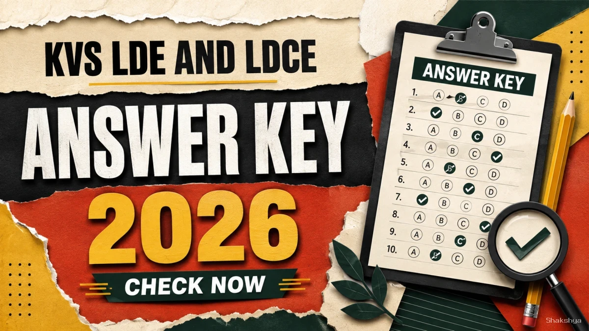 KVS LDE/LDCE Answer Key 2026 Out - Check Teaching & Non-Teaching Posts PDF KVS LDE/LDCE Answer Key 2026 Out - Check Teaching & Non-Teaching Posts PDF