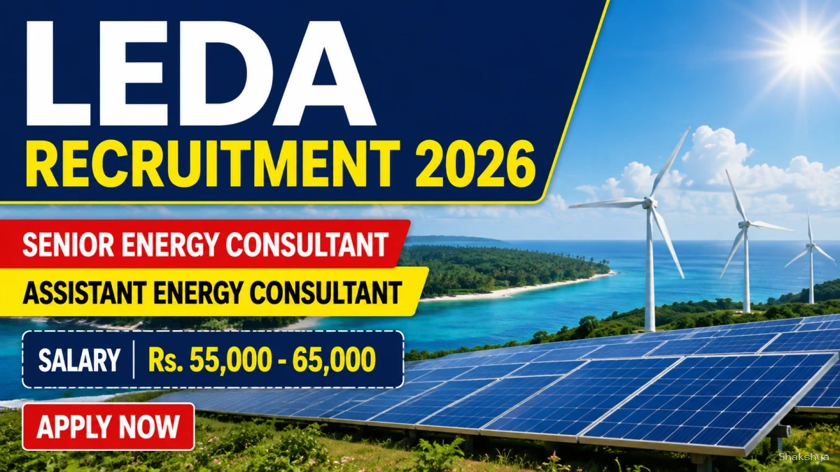 LEDA Recruitment 2026 - Apply Offline for Senior Energy Consultant, Assistant Energy Consultant Posts LEDA Recruitment 2026 - Apply Offline for Senior Energy Consultant, Assistant Energy Consultant Posts