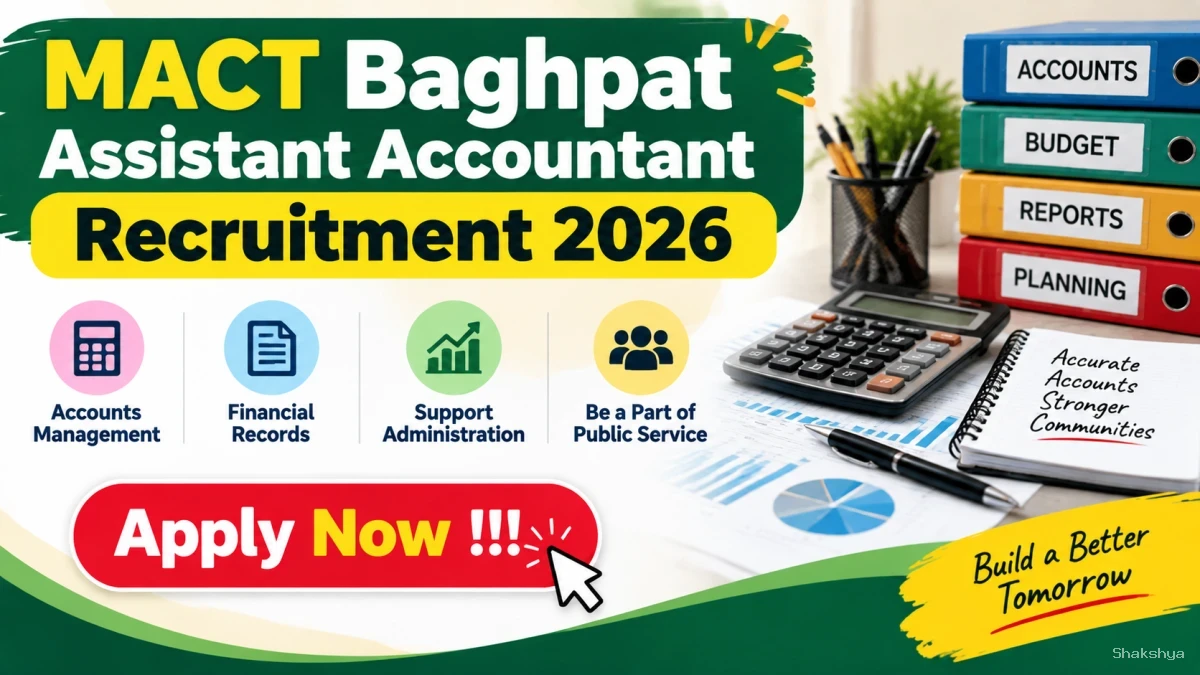 MACT Baghpat Assistant Accountant Recruitment 2026 - Apply Offline MACT Baghpat Assistant Accountant Recruitment 2026 - Apply Offline