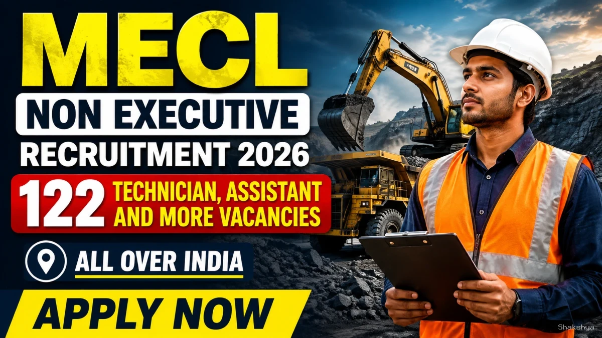 MECL Recruitment 2026 - Apply Online for 122 Technician, Assistant and More Posts MECL Recruitment 2026 - Apply Online for 122 Technician, Assistant and More Posts