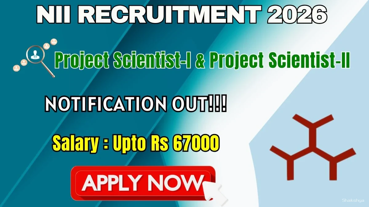 NII Project Scientist Recruitment 2026 - Apply Online NII Project Scientist Recruitment 2026 - Apply Online