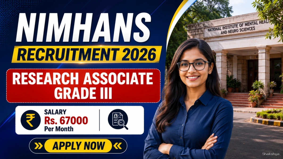 NIMHANS Research Associate Grade III Recruitment 2026 - Apply Online NIMHANS Research Associate Grade III Recruitment 2026 - Apply Online