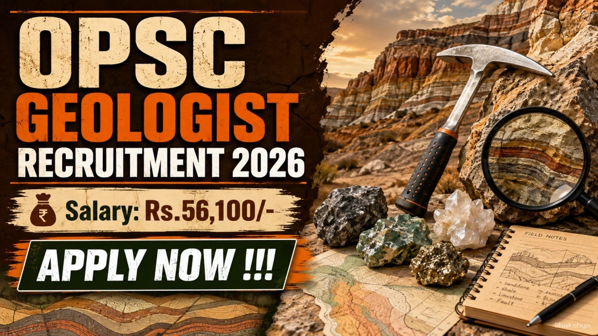 OPSC Geologist Recruitment 2026 - Apply Online OPSC Geologist Recruitment 2026 - Apply Online