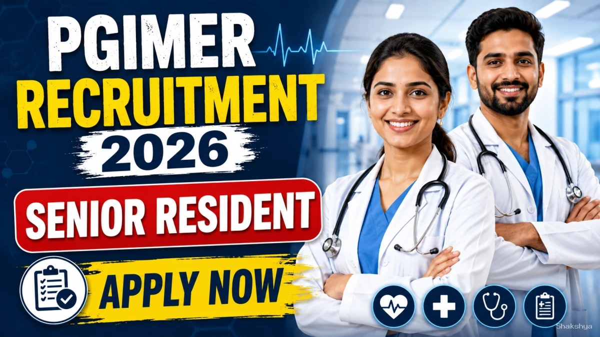 PGIMER Senior Resident Recruitment 2026 - Apply Online PGIMER Senior Resident Recruitment 2026 - Apply Online