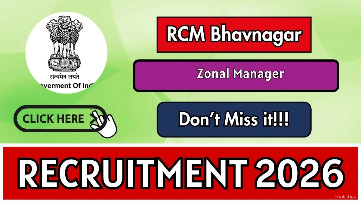 RCM Bhavnagar Zonal Manager Recruitment 2026 - Apply Offline RCM Bhavnagar Zonal Manager Recruitment 2026 - Apply Offline