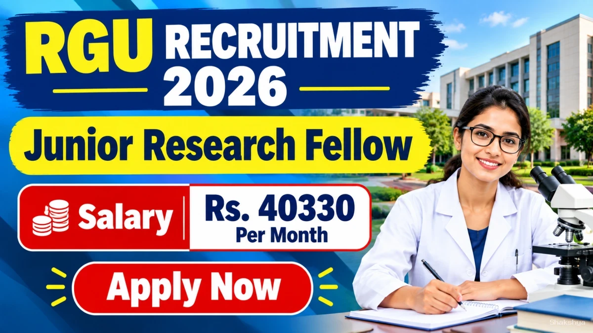 RGU Junior Research Fellow Recruitment 2026 - Apply Online RGU Junior Research Fellow Recruitment 2026 - Apply Online