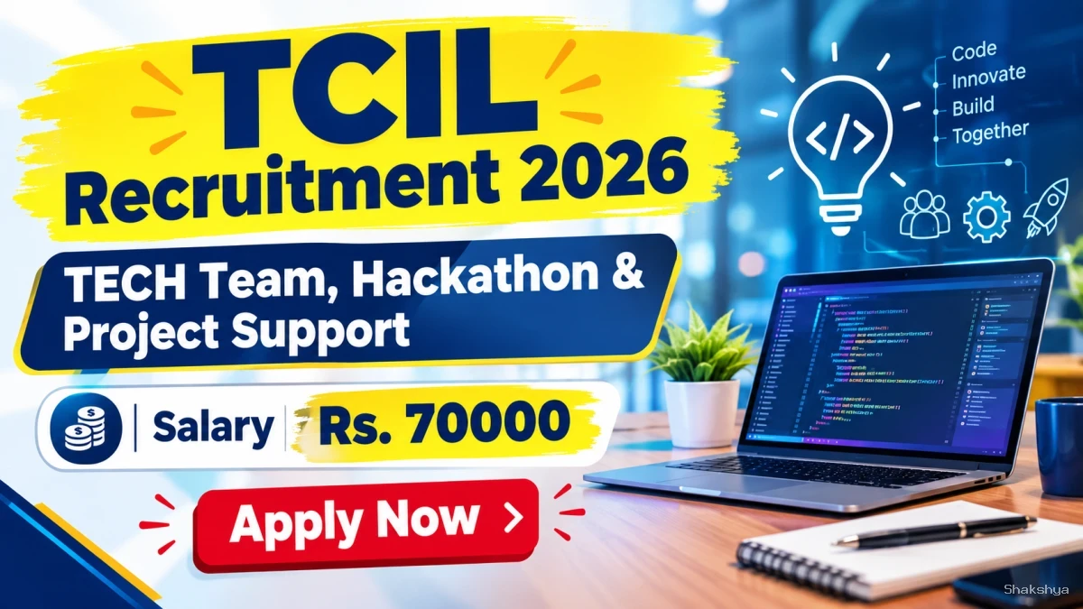 TCIL Recruitment 2026 - Apply Online for TECH Team, Hackathon & Project Support Posts TCIL Recruitment 2026 - Apply Online for TECH Team, Hackathon & Project Support Posts