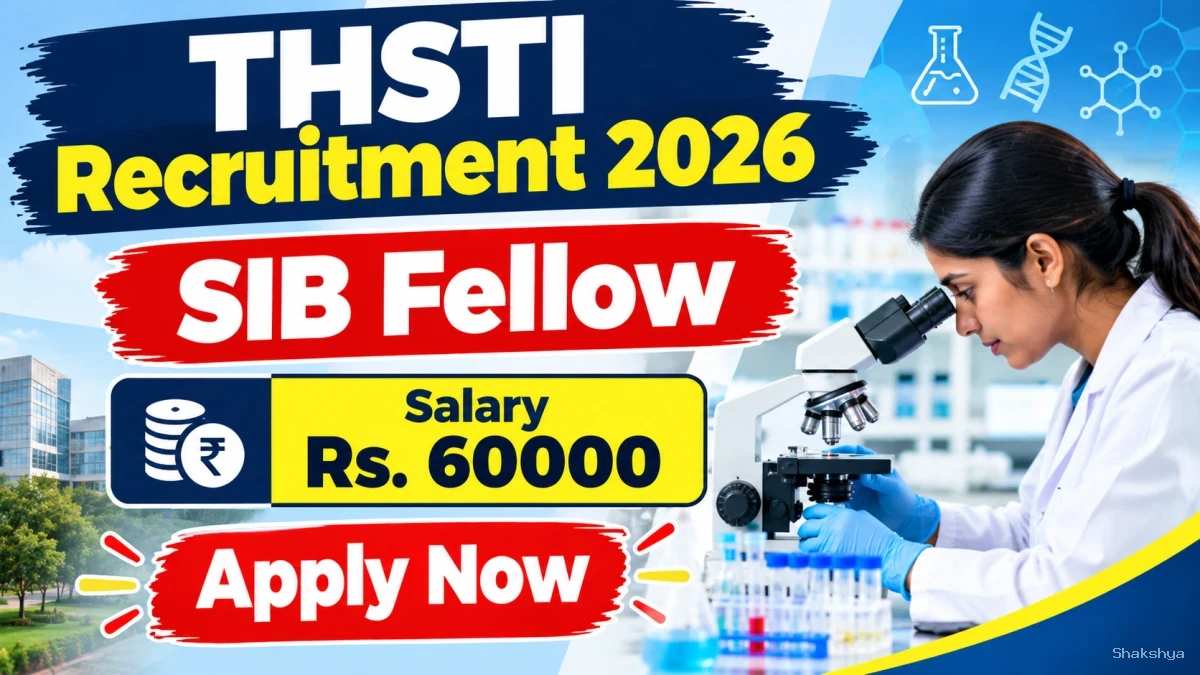 THSTI SIB Fellow Recruitment 2026 - Apply Online THSTI SIB Fellow Recruitment 2026 - Apply Online