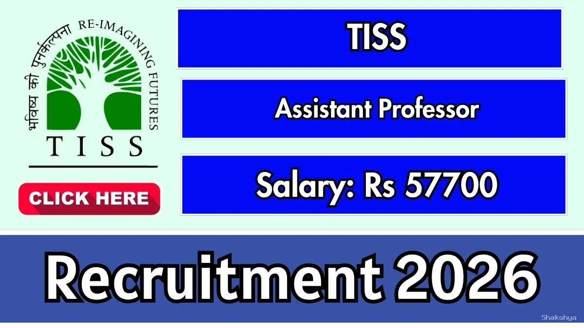 TISS Assistant Professor Recruitment 2026 - Apply Online TISS Assistant Professor Recruitment 2026 - Apply Online