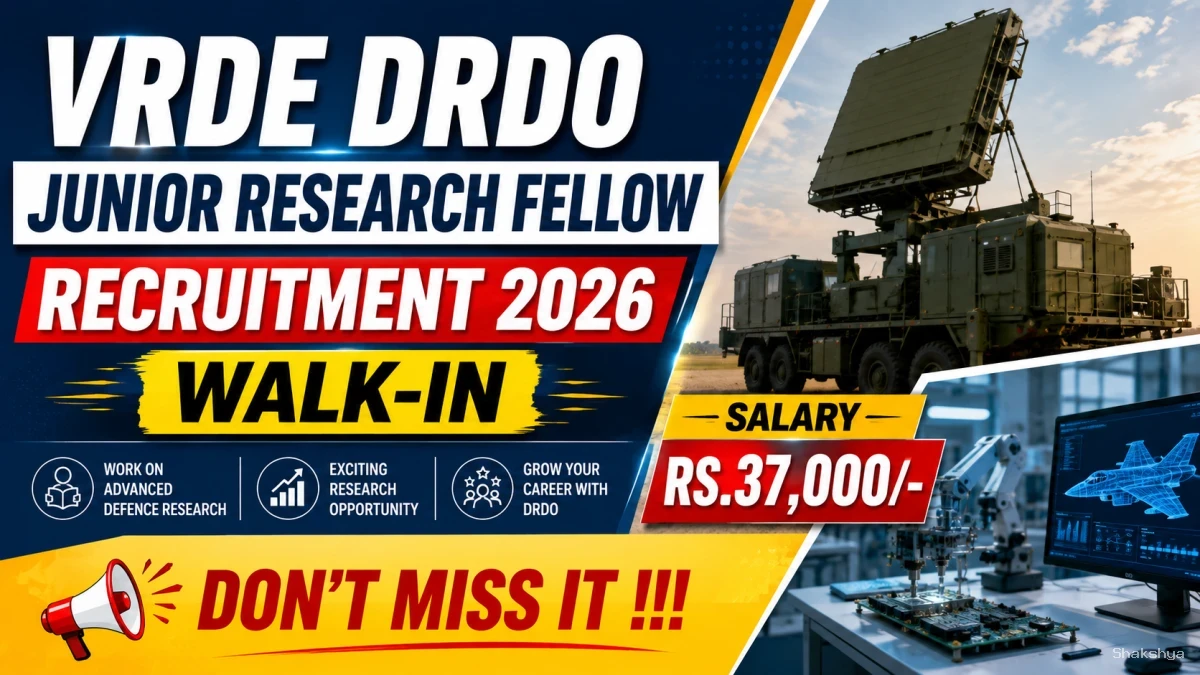VRDE DRDO Junior Research Fellow Recruitment 2026 - Walkin VRDE DRDO Junior Research Fellow Recruitment 2026 - Walkin