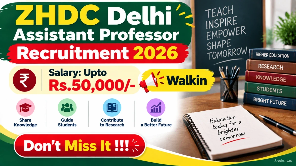 ZHDC Delhi Assistant Professor Recruitment 2026 - Walkin ZHDC Delhi Assistant Professor Recruitment 2026 - Walkin