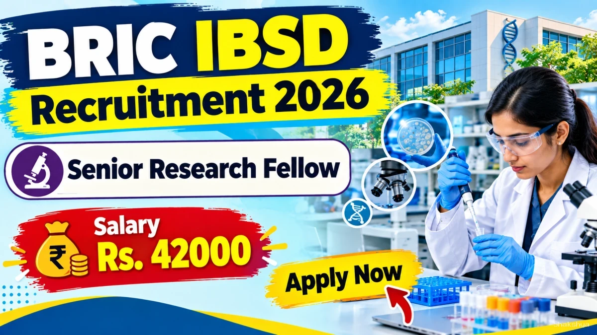 BRIC IBSD Senior Research Fellow Recruitment 2026 – Apply Offline