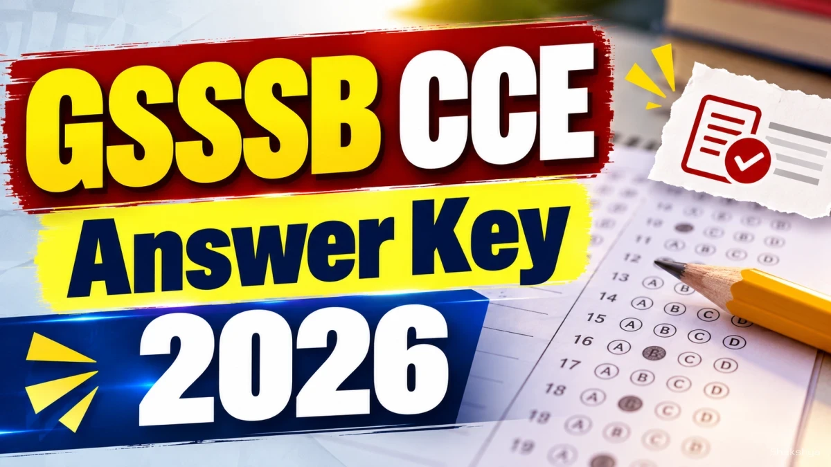 GSSSB CCE Answer Key 2026 Today – Provisional Key & Response Sheet