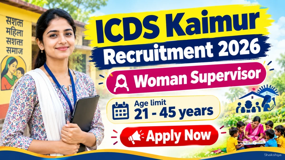 ICDS Kaimur Woman Supervisor Recruitment 2026 – Apply Online for 11 Posts