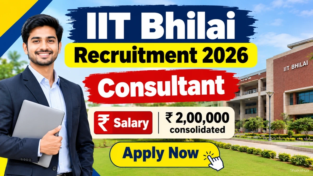 IIT Bhilai Consultant Recruitment 2026 – Apply Online