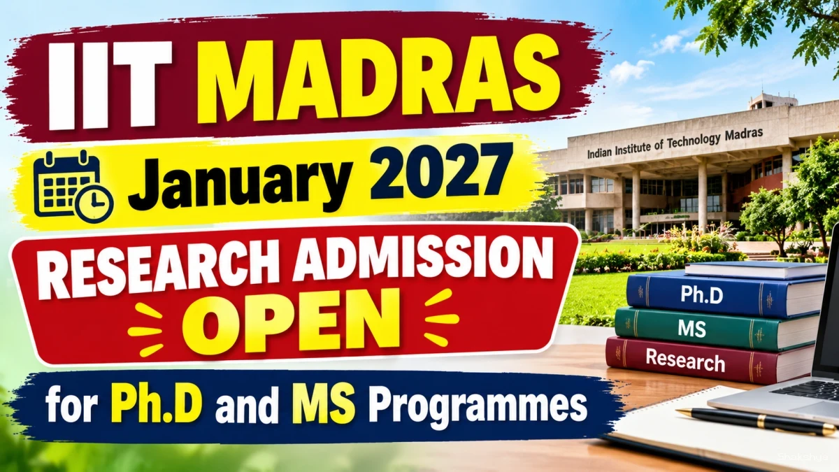 IIT Madras Ph.D & MS Admission January 2027 – Direct Link to Apply Online @ iitm.ac.in