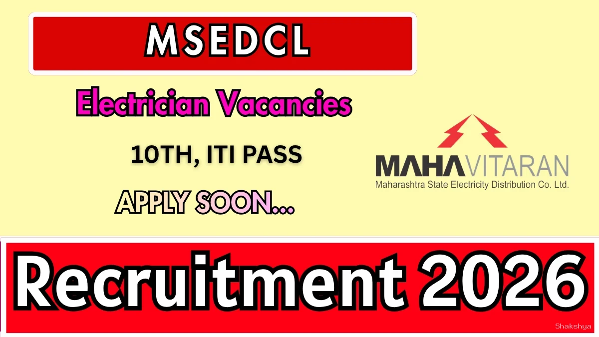 MSEDCL Electrician Recruitment 2026 – Apply Online for 23 Posts