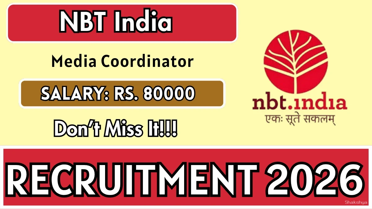 NBT India Media Coordinator Recruitment 2026 – Apply Online