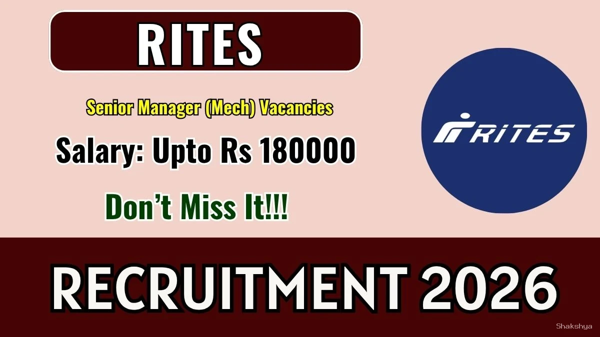 RITES Senior Manager (Mech.) Recruitment 2026 – Apply Online
