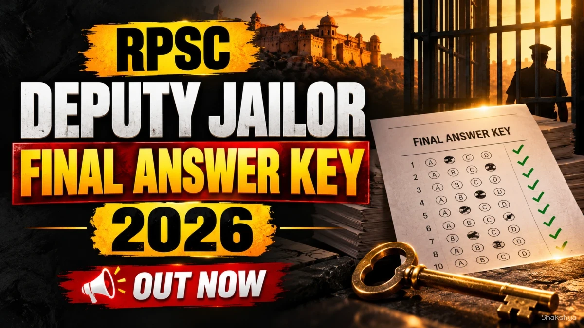 RPSC Deputy Jailor Final Answer Key 2026 Out – Paper-I and Paper-II PDF Download