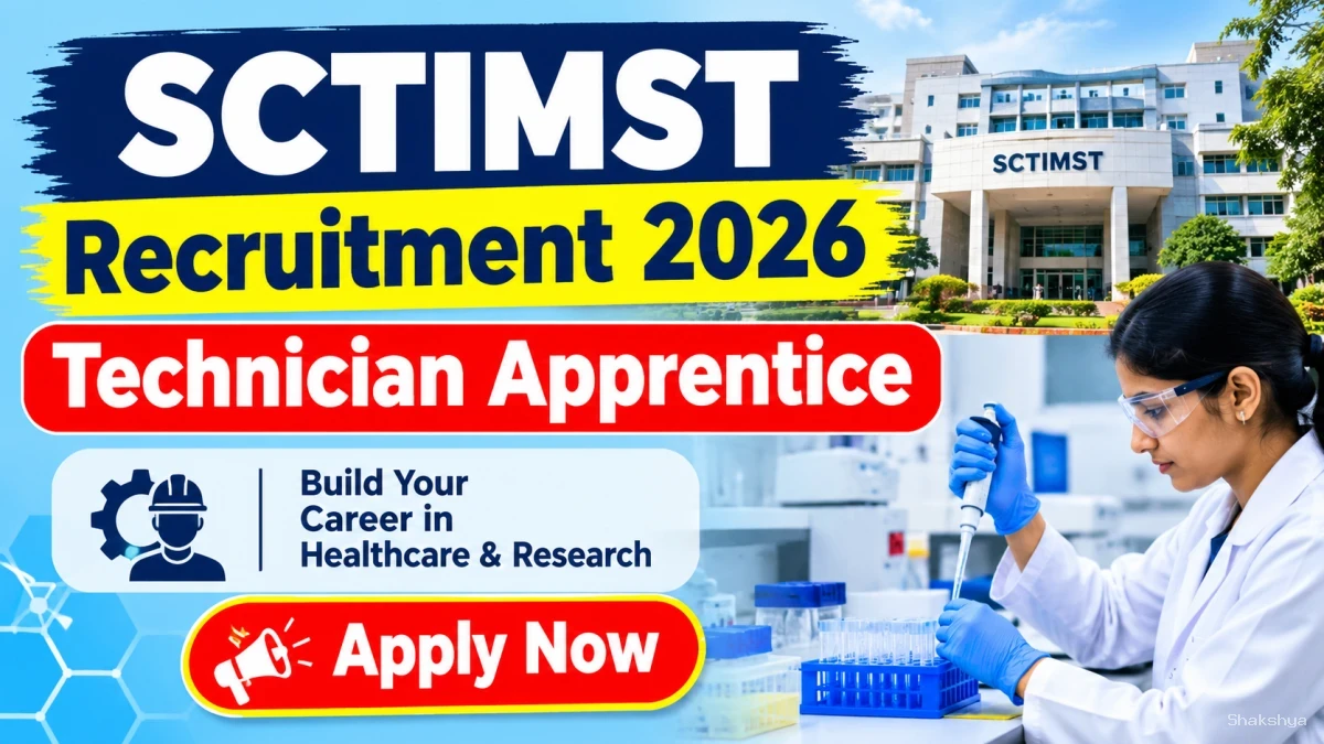 SCTIMST Technician Apprentice Recruitment 2026 – Walkin