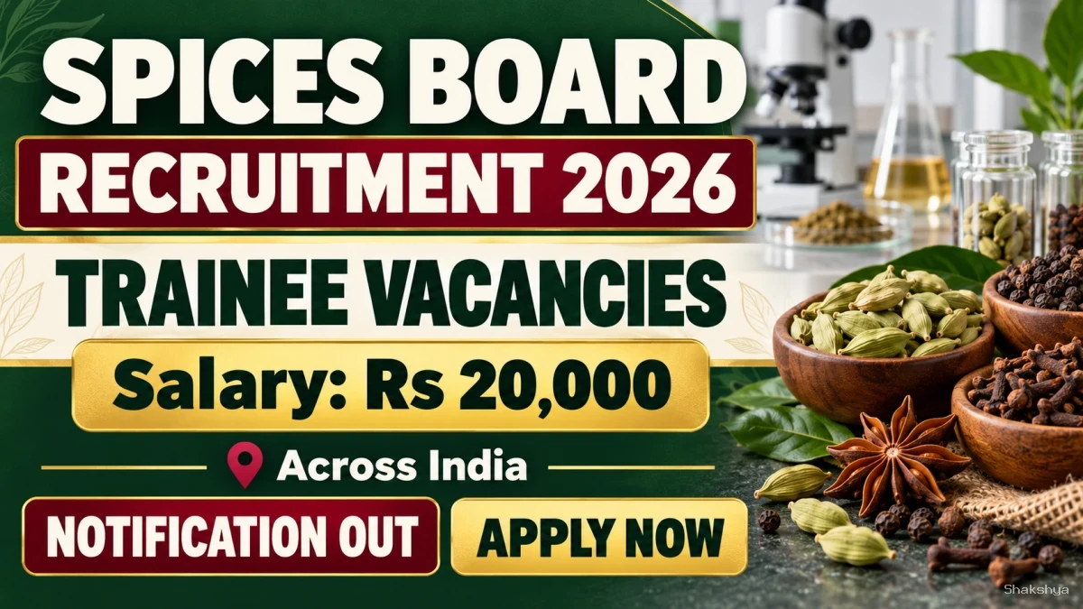 Spices Board Trainee Recruitment 2026 Notification Out – Apply Online for 21 Posts