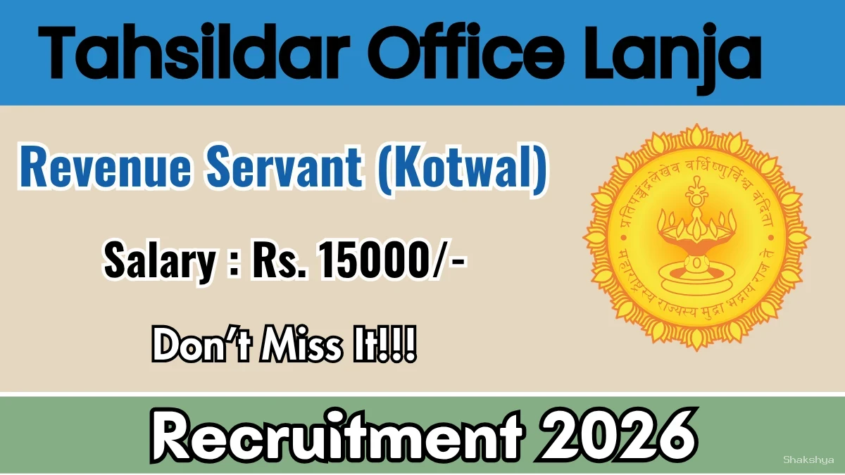 Tahsildar Office Lanja Revenue Servant (Kotwal) Recruitment 2026 – Apply Offline