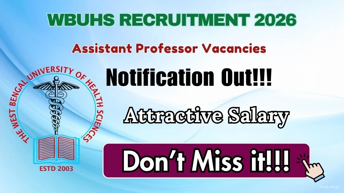 WBUHS Assistant Professor Recruitment 2026 – Apply Online